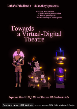 Hin zu einem virtuell-digitalen Theater / Towards a Virtual-Digital Theatre [MFA Thesis] screenshot