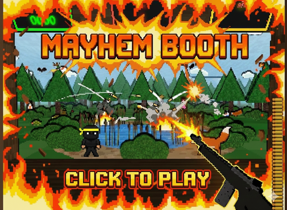 Games like MEYHEM BOOTH