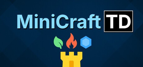 Games like MiniCraft TD
