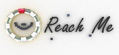 Reach Me Image