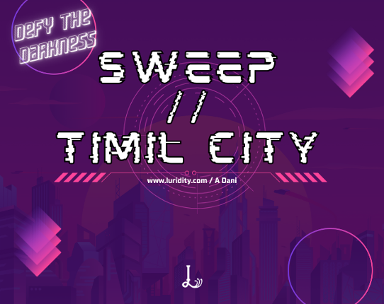 Sweep // Timil City Image