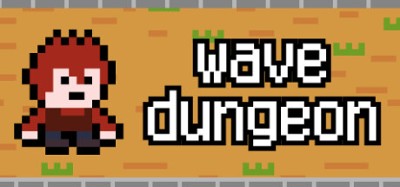 Wave Dungeon Image