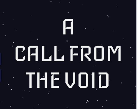 A Call from the Void Image