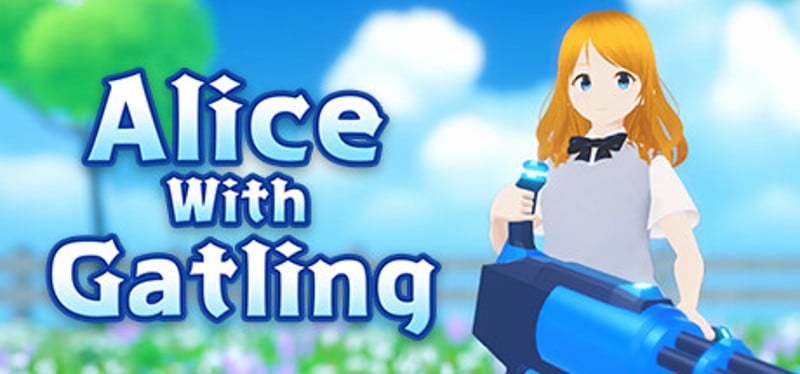 Alice with Gatling Image