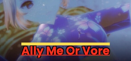 Games like Ally Me Or Vore