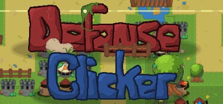 Games like Defense Clicker