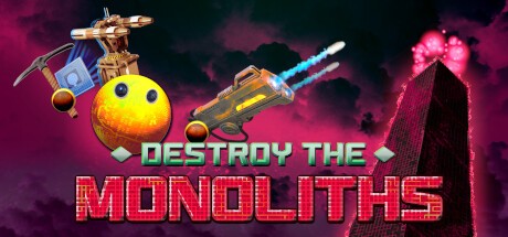 Games like Destroy The Monoliths