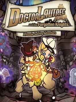 Games like Doctor Lautrec and the Forgotten Knights