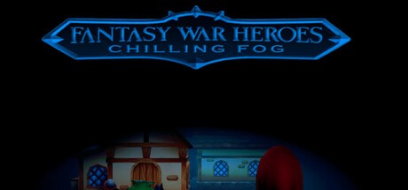 Games like Fantasy War Heroes: Chilling Fog