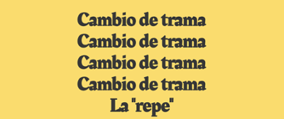 Cambio de trama: la "repe" Image