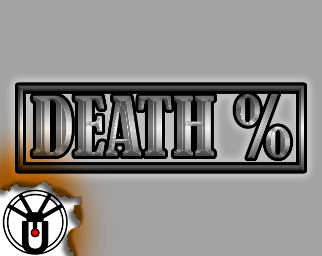 Games like Death Percent [Project 2021-3]