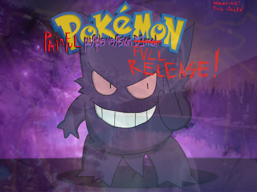 Games like Pokemon Painful Purple!