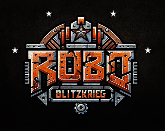 Robo Blitzkrieg Image