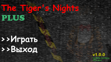 The Tiger's Nights PLUS Image