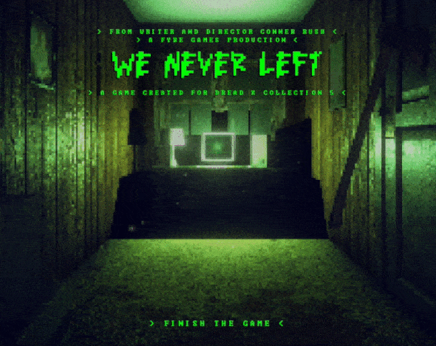Games like We Never Left: <Standalone>
