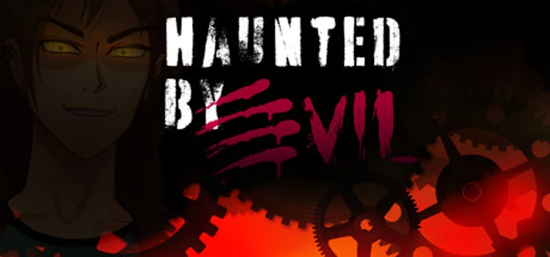 Haunted by Evil Image