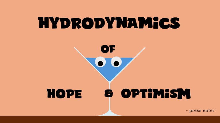Hydrodynamics of Hope & Optimism Image