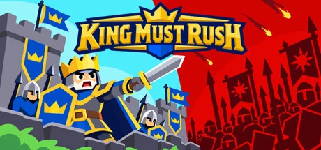 Games like King Must Rush