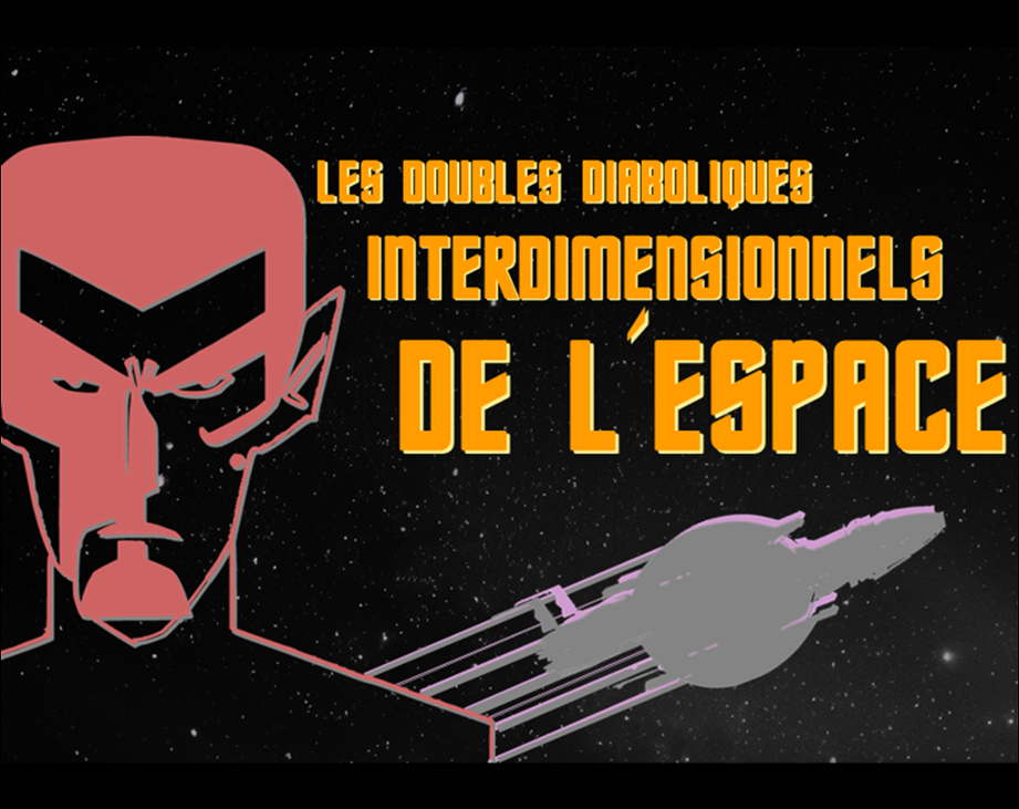 Games like Les doubles diaboliques interdimensionnels de l’espace