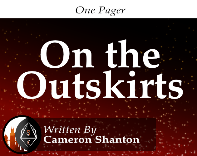 Games like One-Pager Collection: On the Outskirts