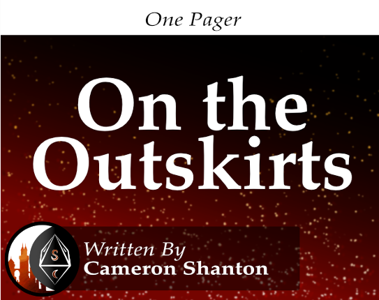 One-Pager Collection: On the Outskirts Image