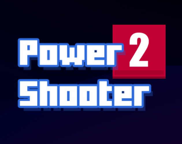 Games like Power2 Shooter