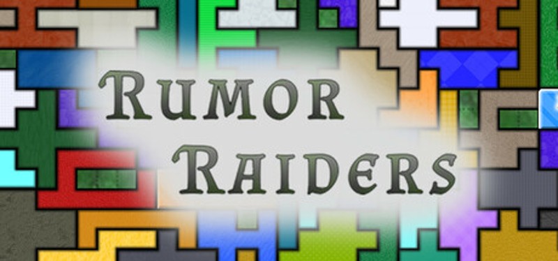 Rumor Raiders Image