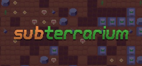 Games like Subterrarium