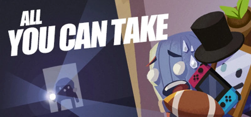 All You Can Take Image