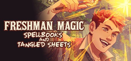 Games like Freshman Magic: Spellbooks and Tangled Sheets