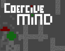 Coercive Mind Image