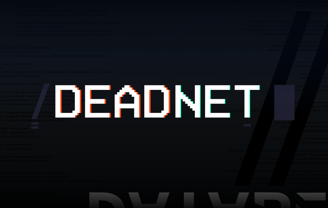 Games like DEADNET