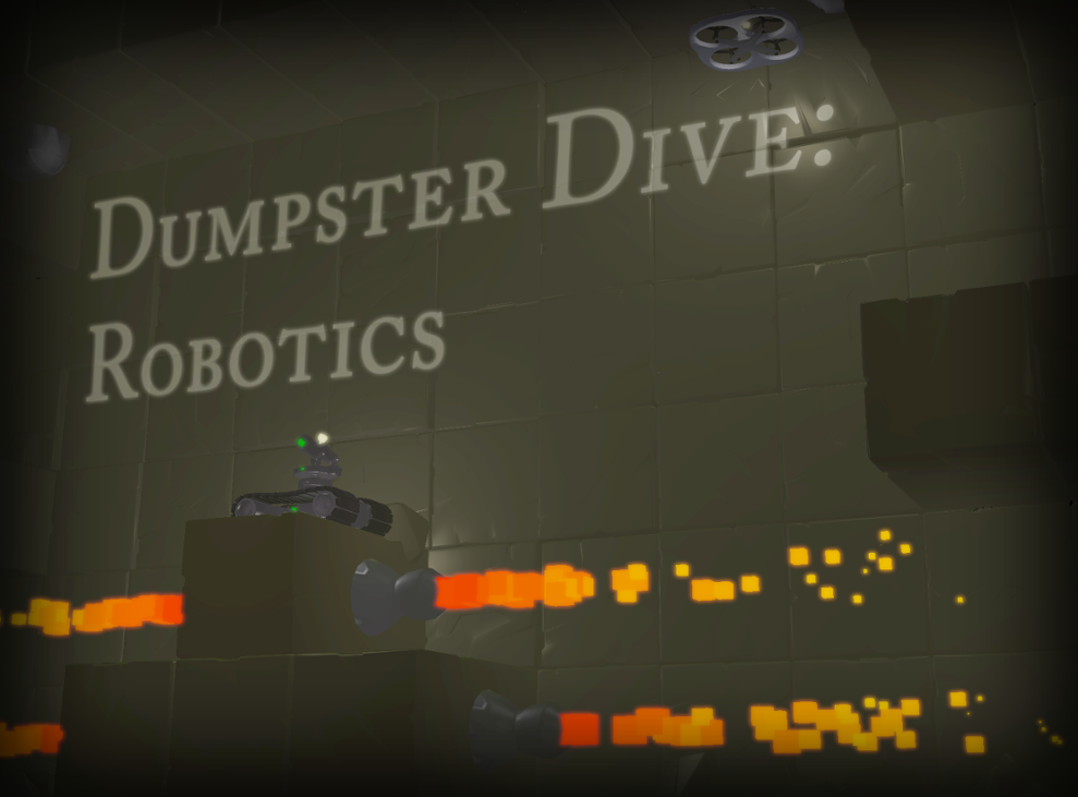 Games like Dumpster Dive: Robotics
