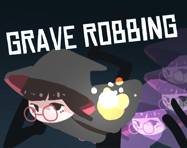 Games like Grave Robbing