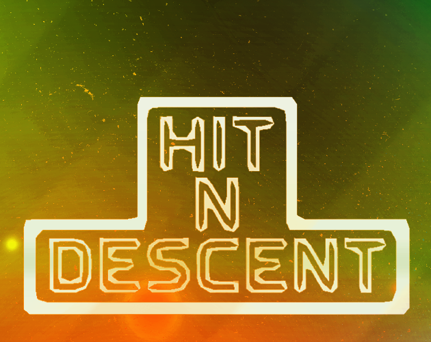Games like HIT N DESCENT
