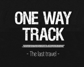 One Way Track Image