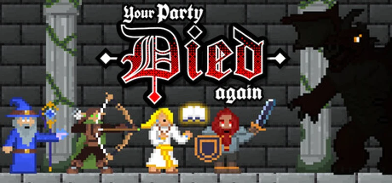 Your party died again Image