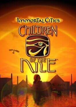 Games like Immortal Cities: Children of the Nile
