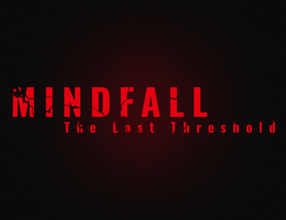 Mindfall - The Last Threshold Image