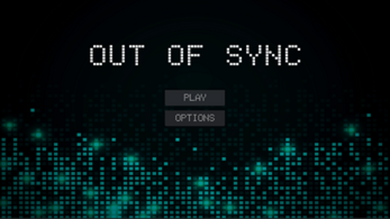 Out Of Sync~ Image