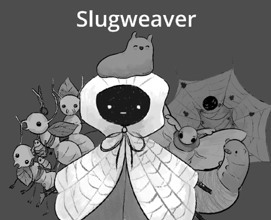 Slugweaver Image