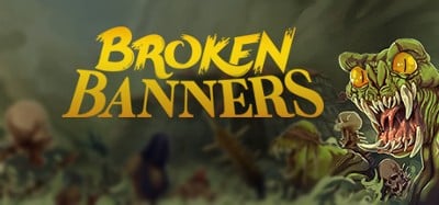 Broken Banners Image