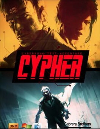 Cypher: Cyberpunk Text Adventure Game Cover