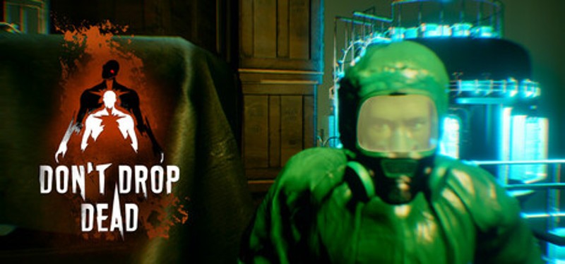 Don't Drop Dead Image