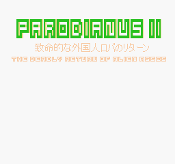 Games like PARODIANUS II : 致命的な外国人ロバのリターン