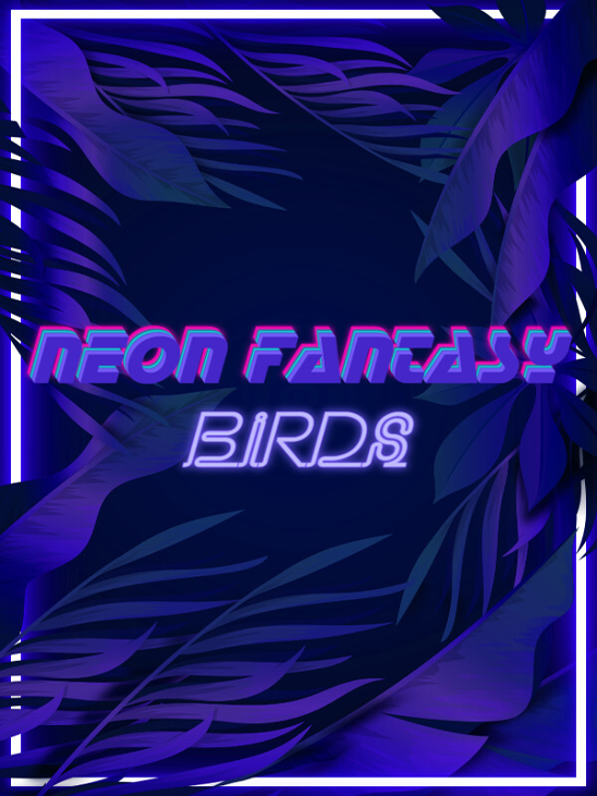 Games like Neon Fantasy: Birds