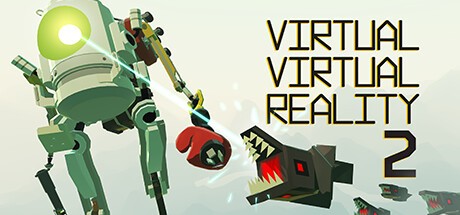 Games like Virtual Virtual Reality 2