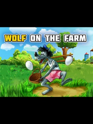 Wolf on the Farm screenshot