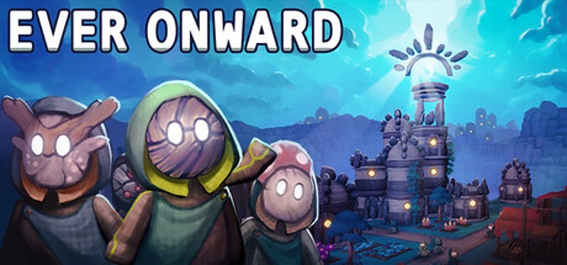 Ever Onward Image