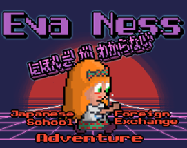 Eva Ness: Japanese School Foreign Exchange Adventure Image